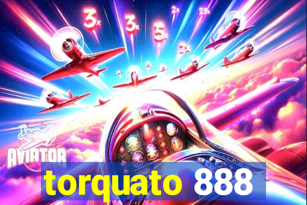 torquato 888